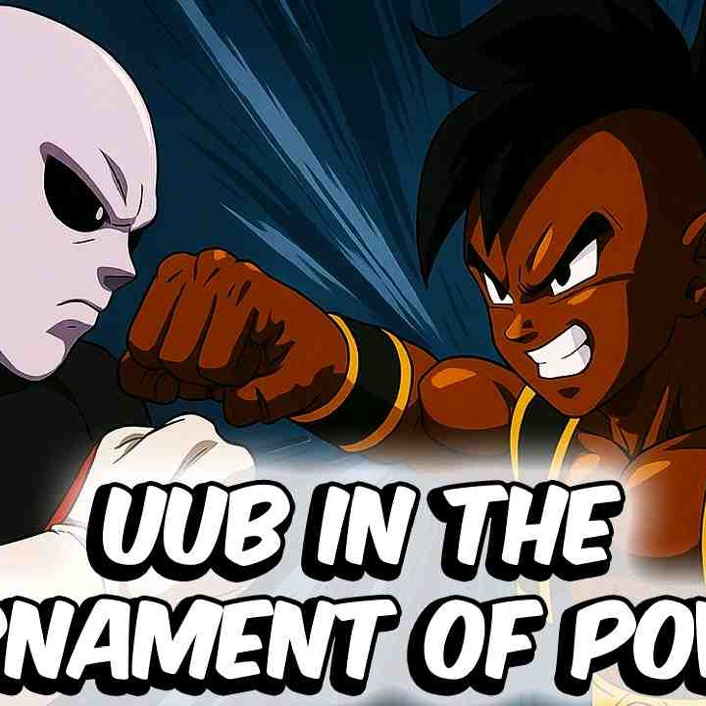 What if Uub Was in the Tournament of Power_(MP3_160K) episode artwork