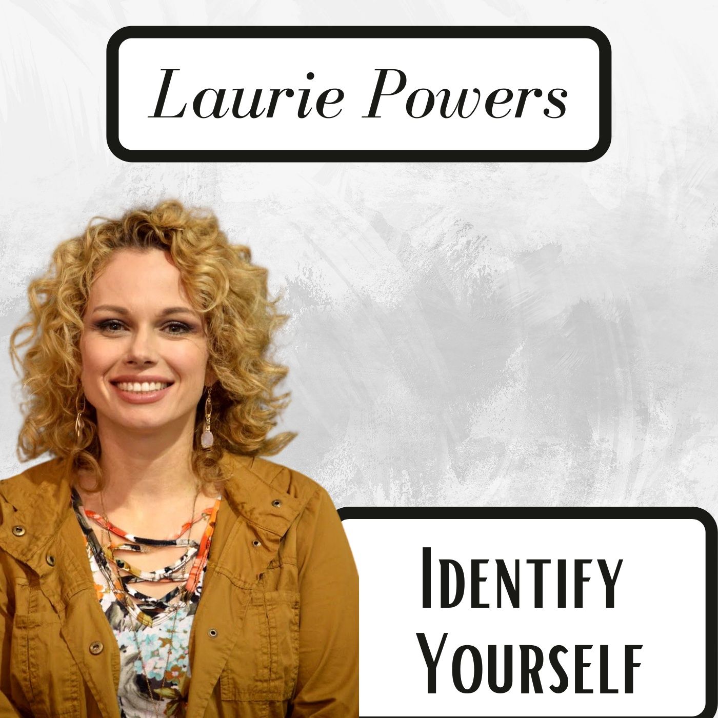 Identify Yourself Identify Yourself