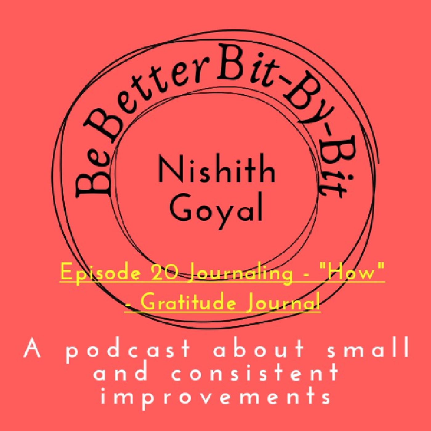 Be Better Bit-By-Bit