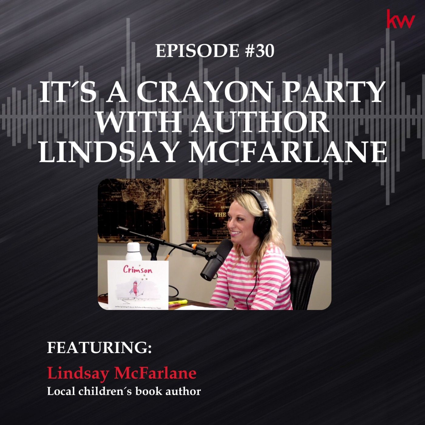 Episode 30: It's A Crayon Party with Author Lindsay McFarlane episode artwork