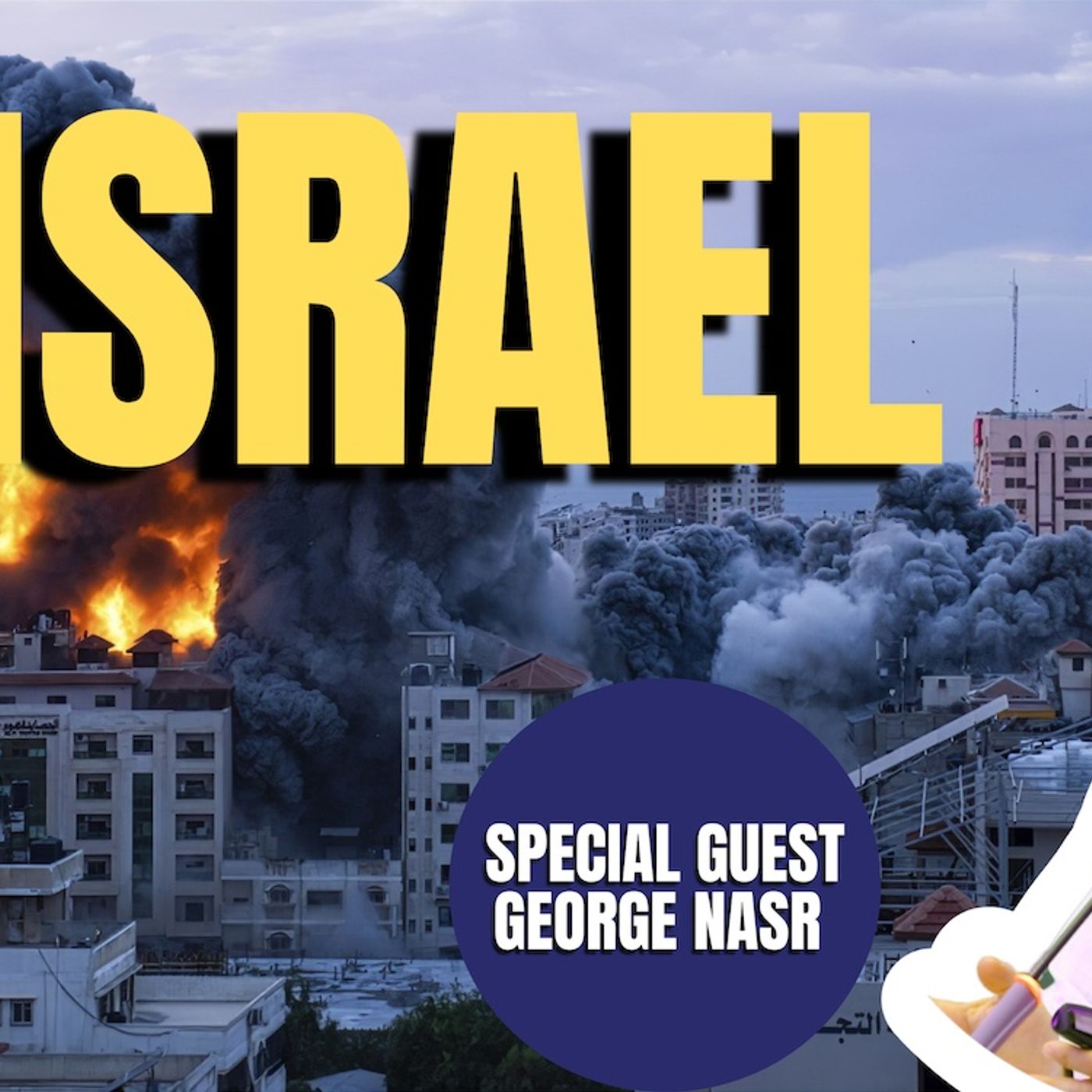 Israel, Hamas, Global Community | George Nasr (TPC #1,356)