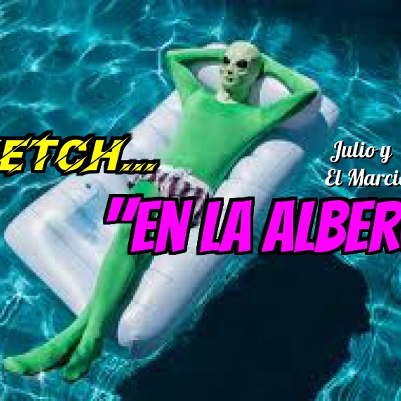 Portada de Chistes y Mas con Julio y El Marciano