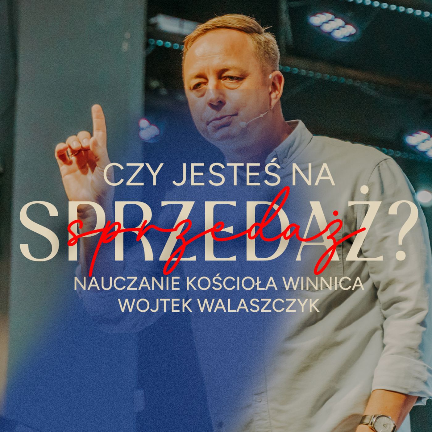 Czy jesteś na sprzedaż? | Wojtek Walaszczyk episode artwork