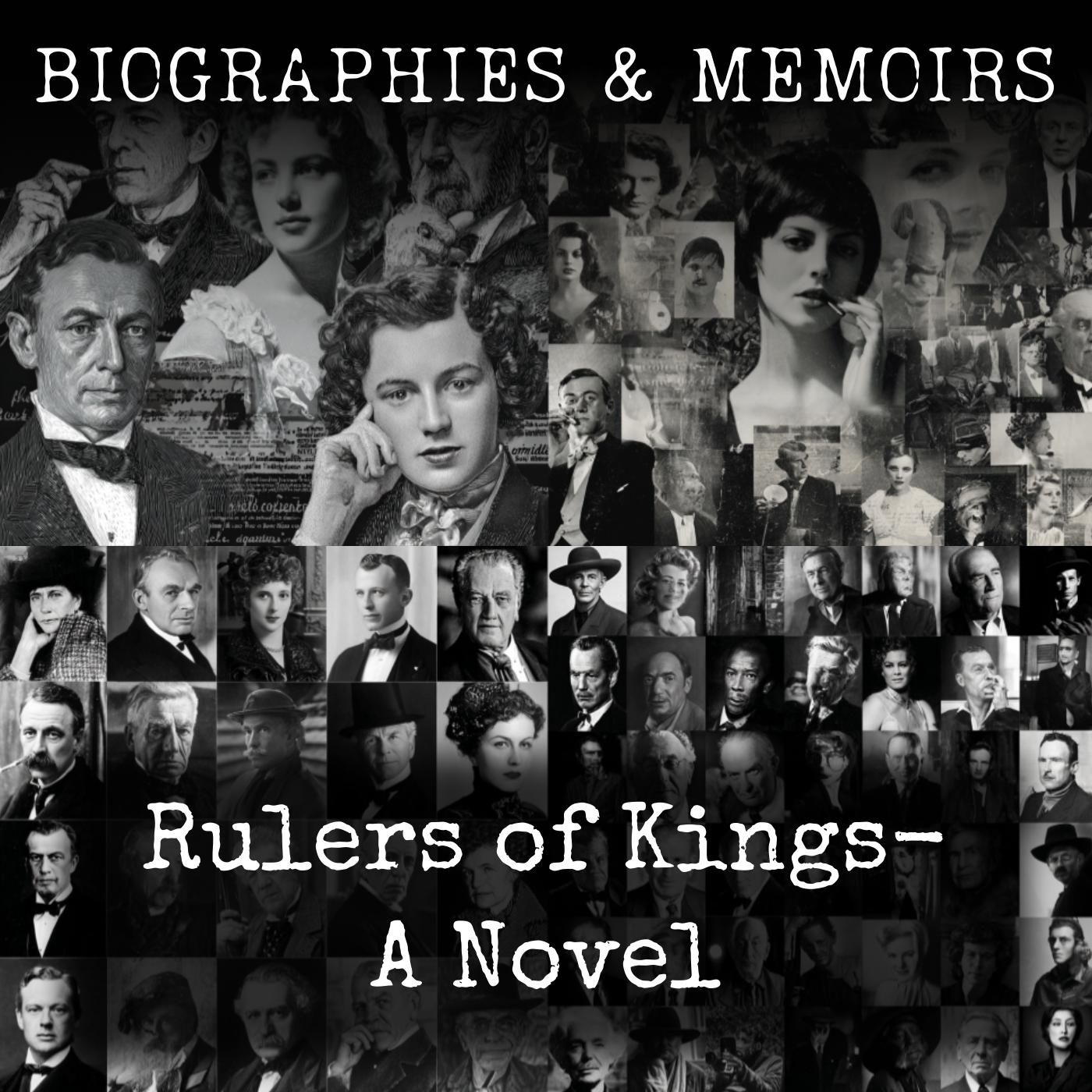 Rulers of Kings-  A Novel