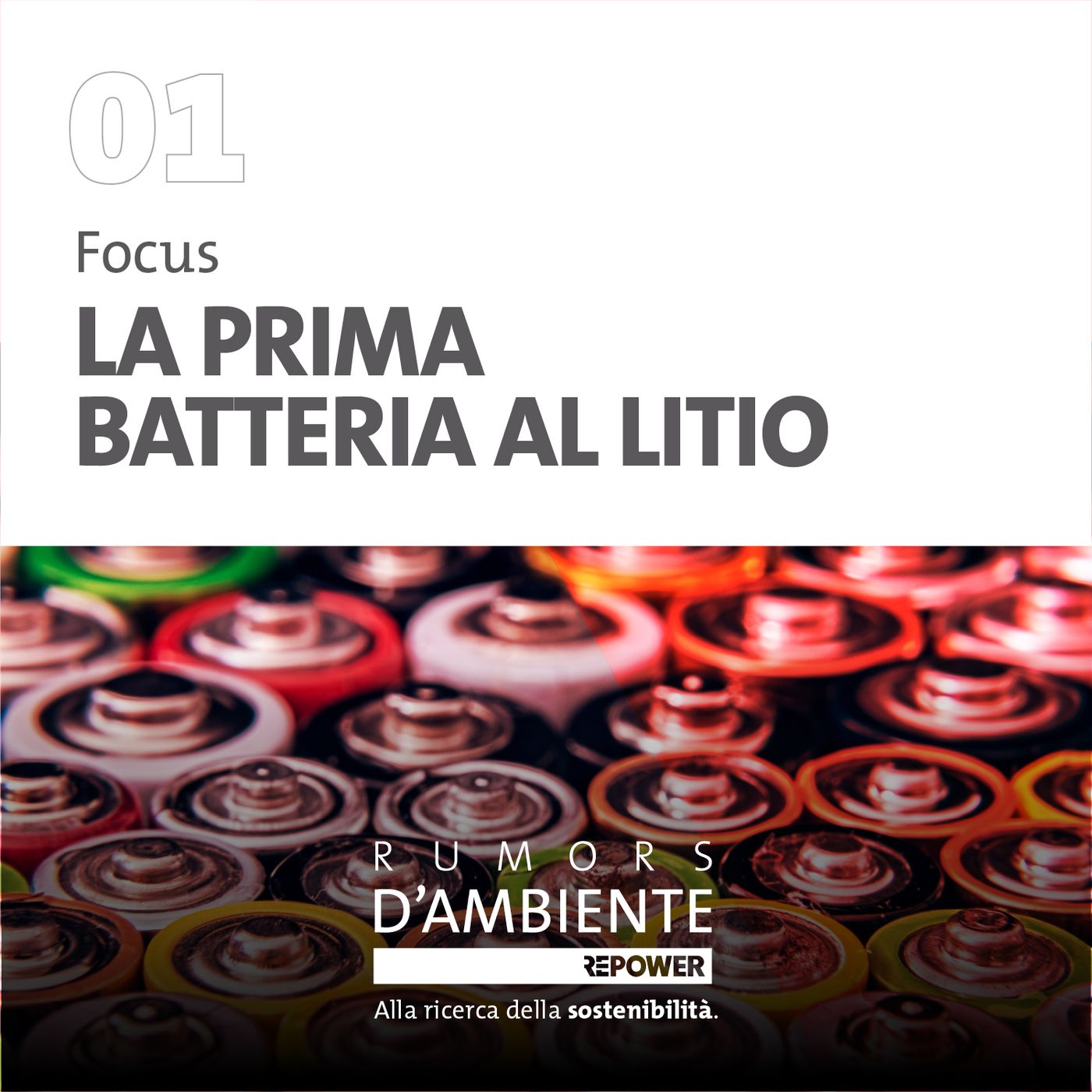 Focus: La prima batteria al litio
