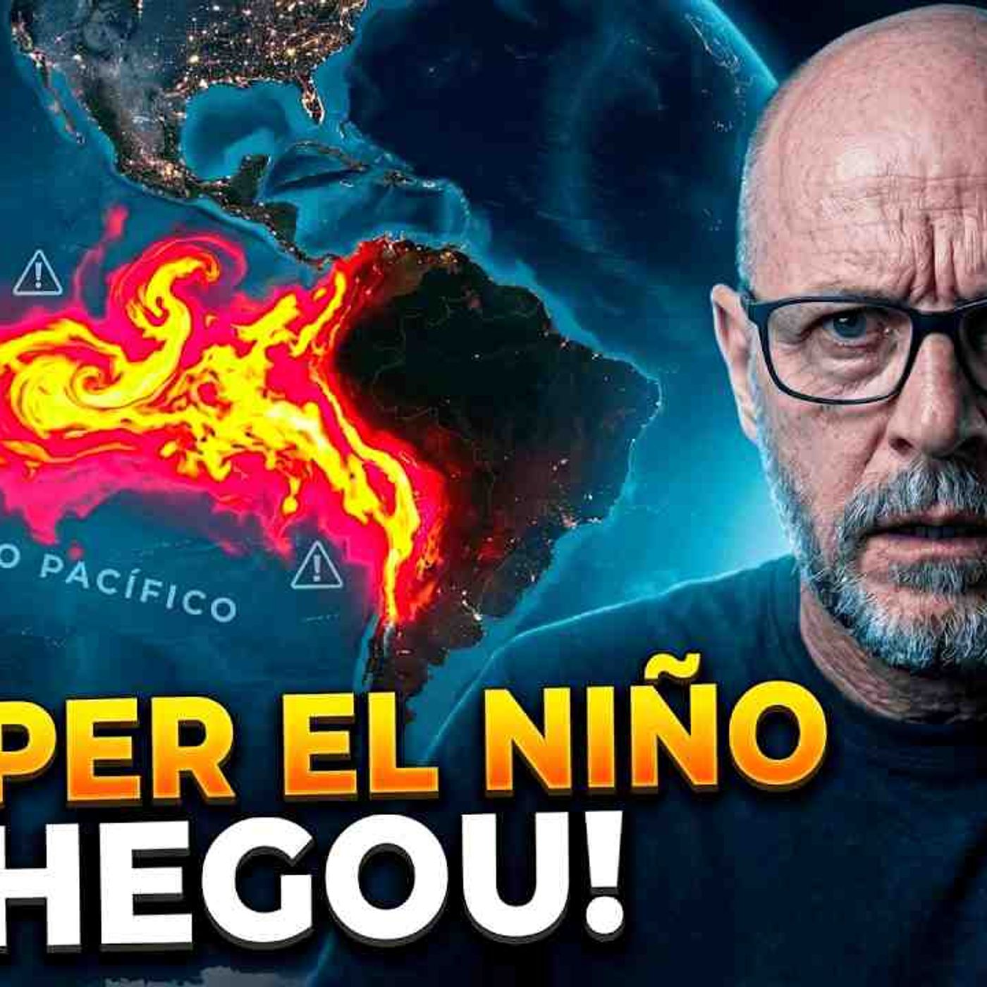 O Super El Niño 2026 É REAL e JÁ COMEÇOU_ _ BRASIL em PERIGO episode artwork