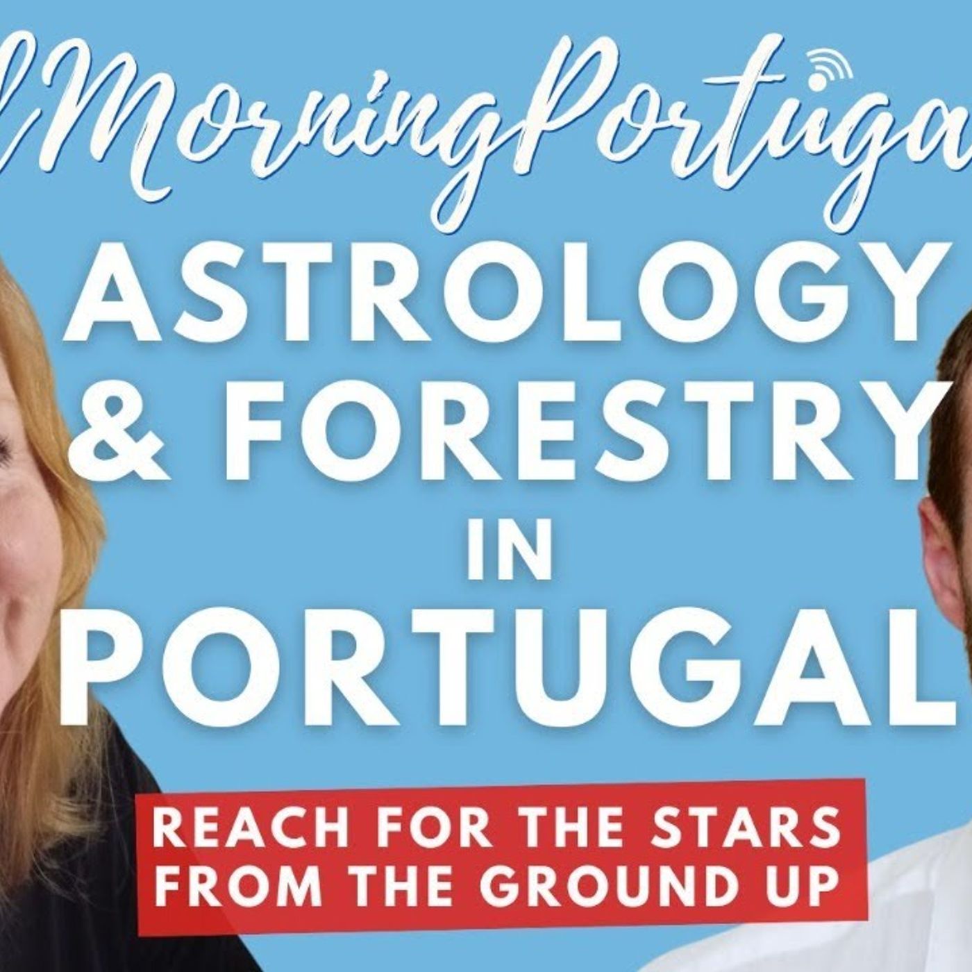 The Good Morning Portugal! podcast with Carl Munson