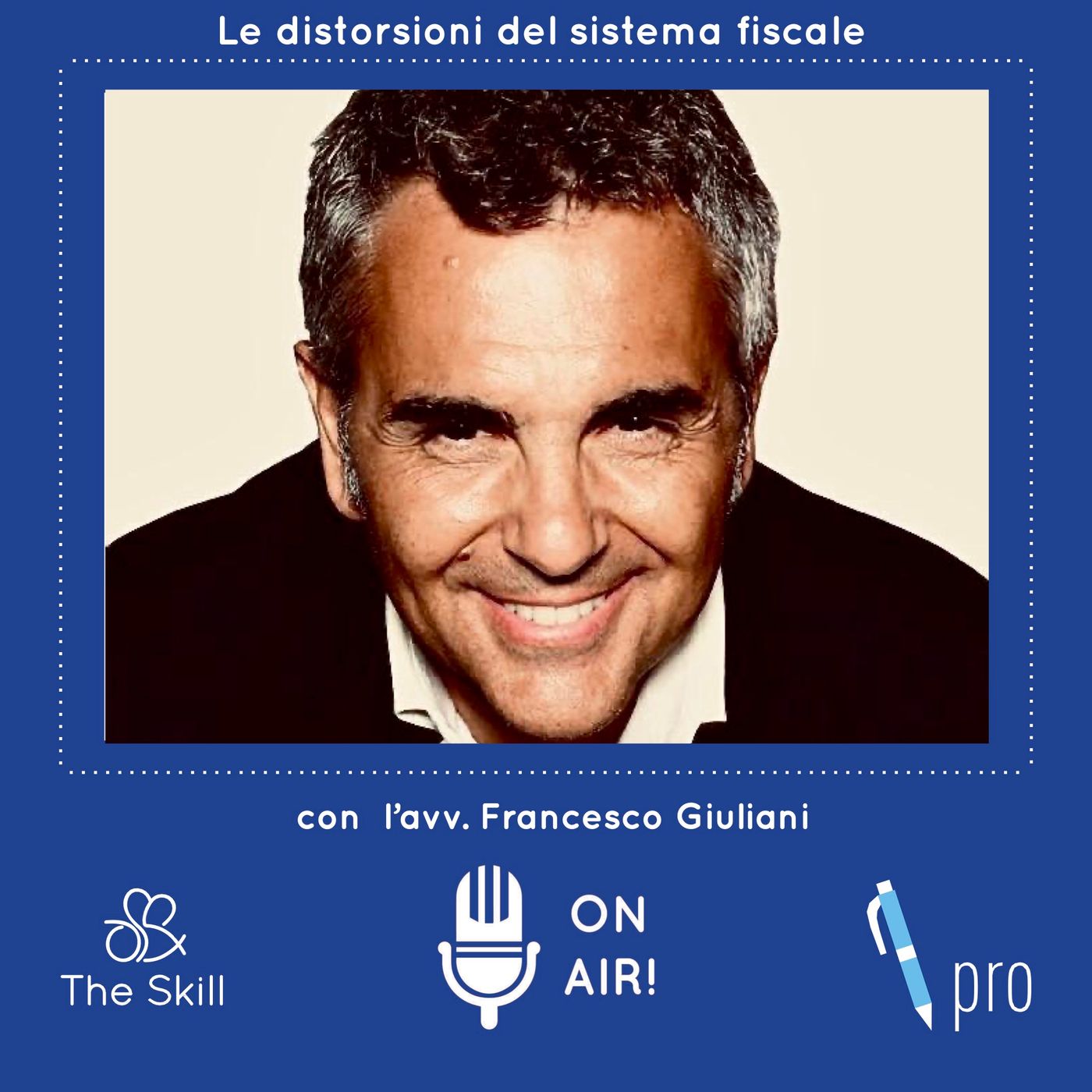 Ep. 7 - La prevedibilità della variabile fiscale, con l'avv. Francesco Giuliani episode artwork