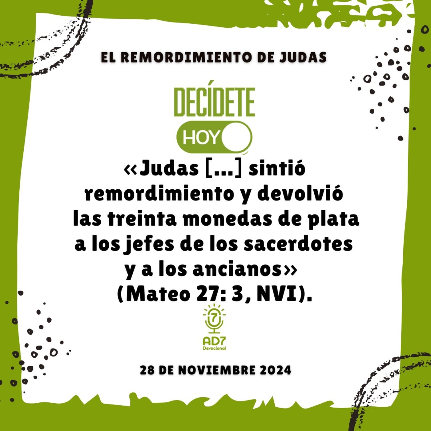 El remordimiento de Judas | Devocional de Jóvenes | 28 de noviembre 2024
