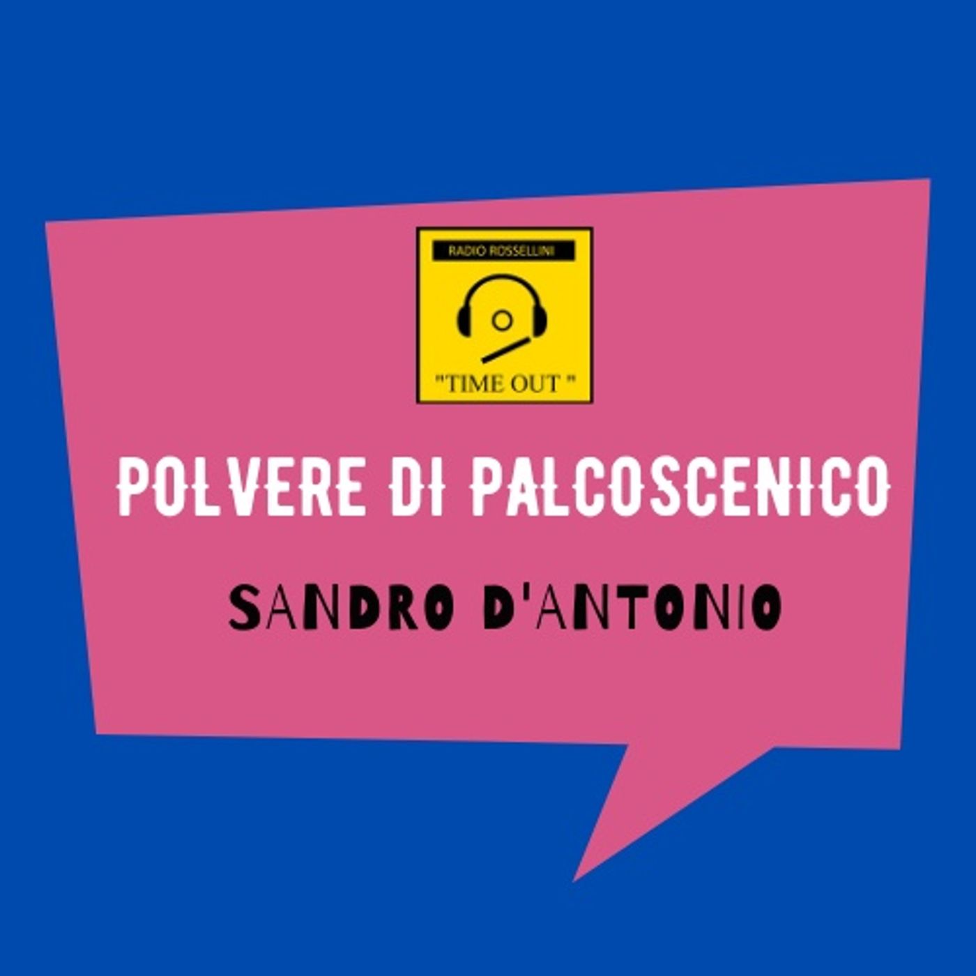 Polvere di Palcoscenico-Sandro D\'Antonio
