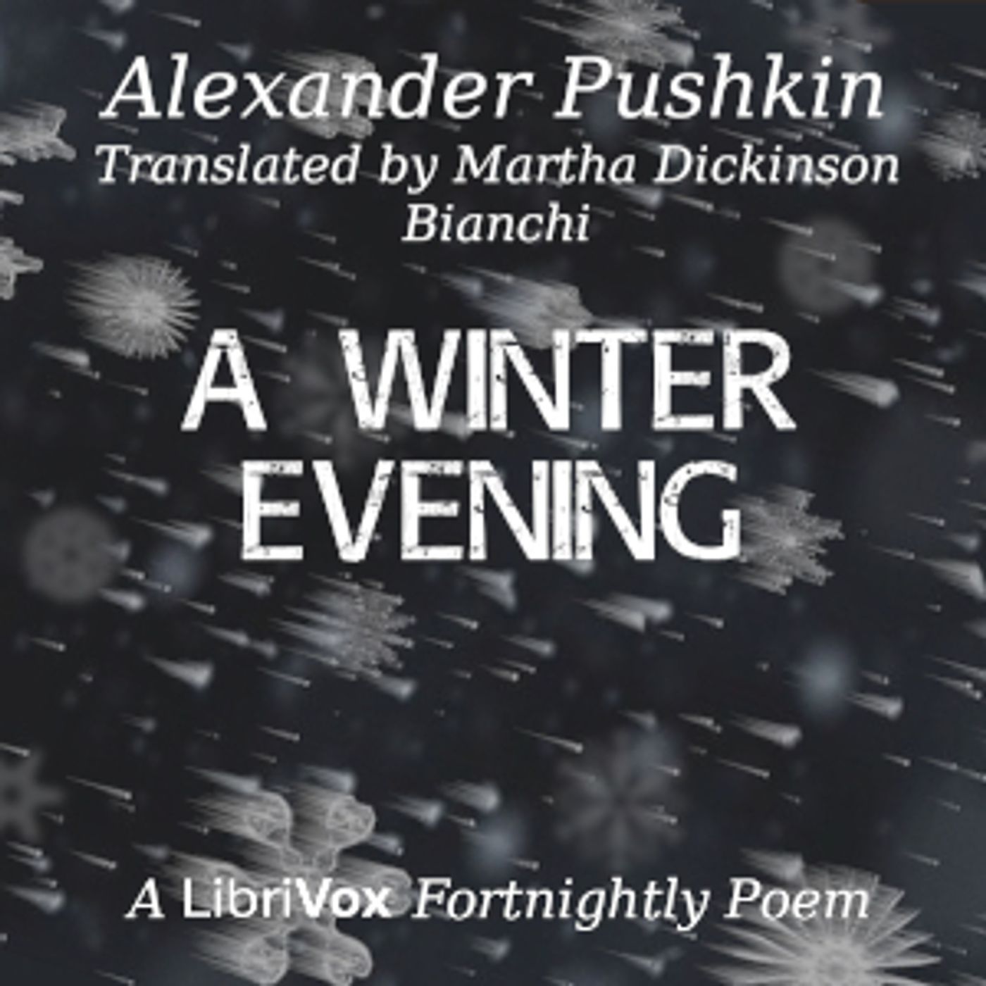 Winter Evening, A by Alexander Pushkin (1799 - 1837)