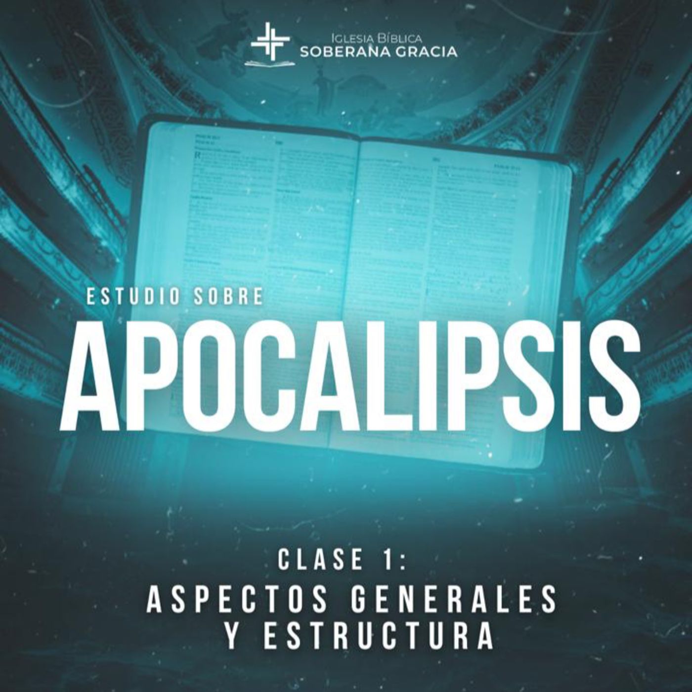 Portada de Iglesia Bíblica Soberana Gracia