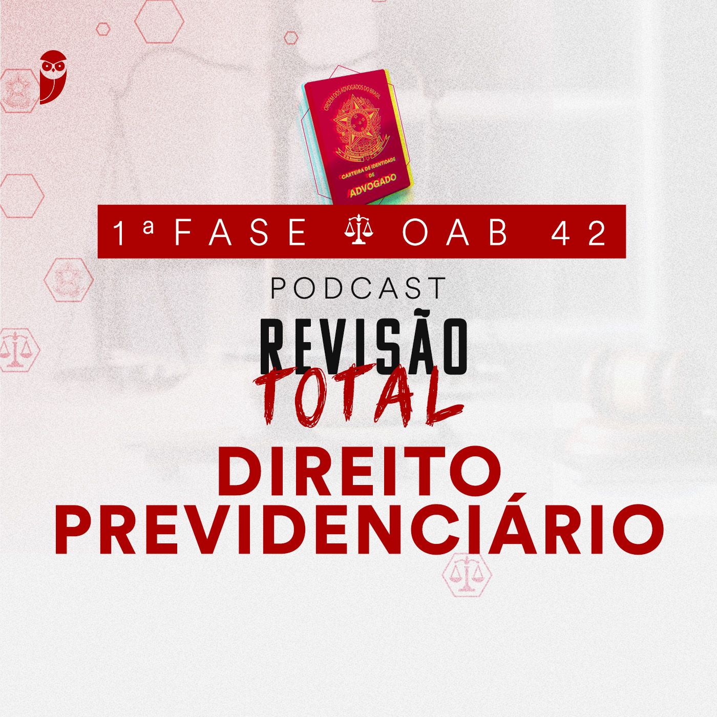 Direito Previdenciário: Revisão Total: Estratégia OAB podcast artwork
