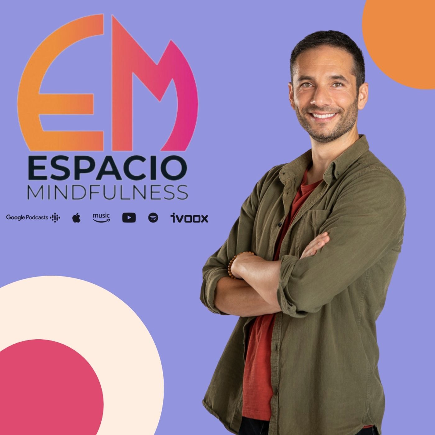 Espacio MINDFULNESS Podcast