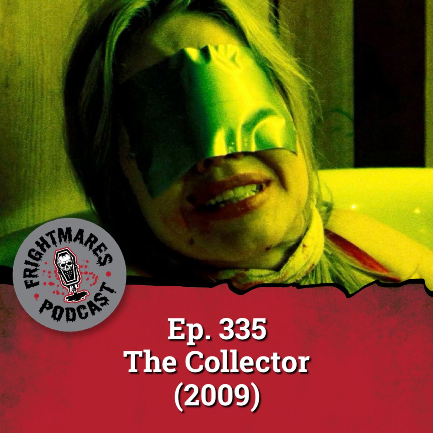 Ep. 335 - The Collector (2009)