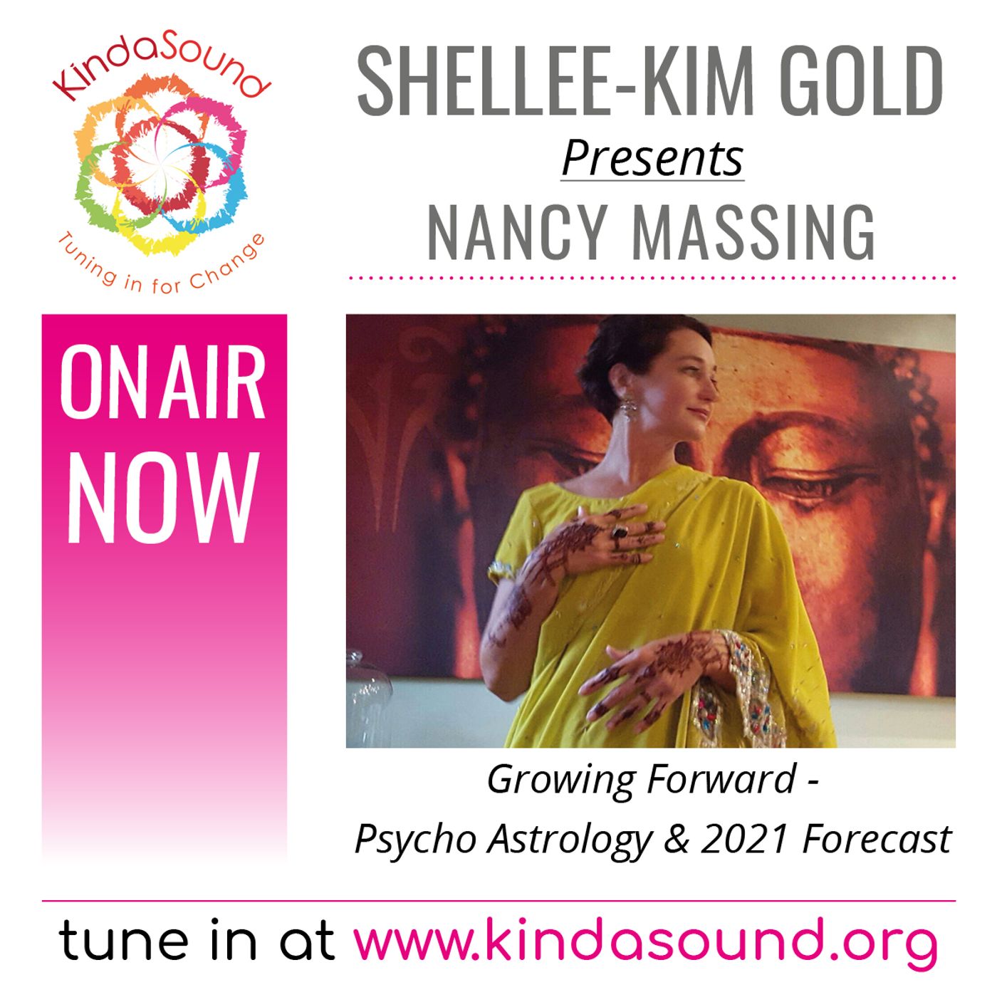 Psycho-Astrology & 2021 Forecast | Nancy Massing on Growing Forward with Shellee-Kim Gold