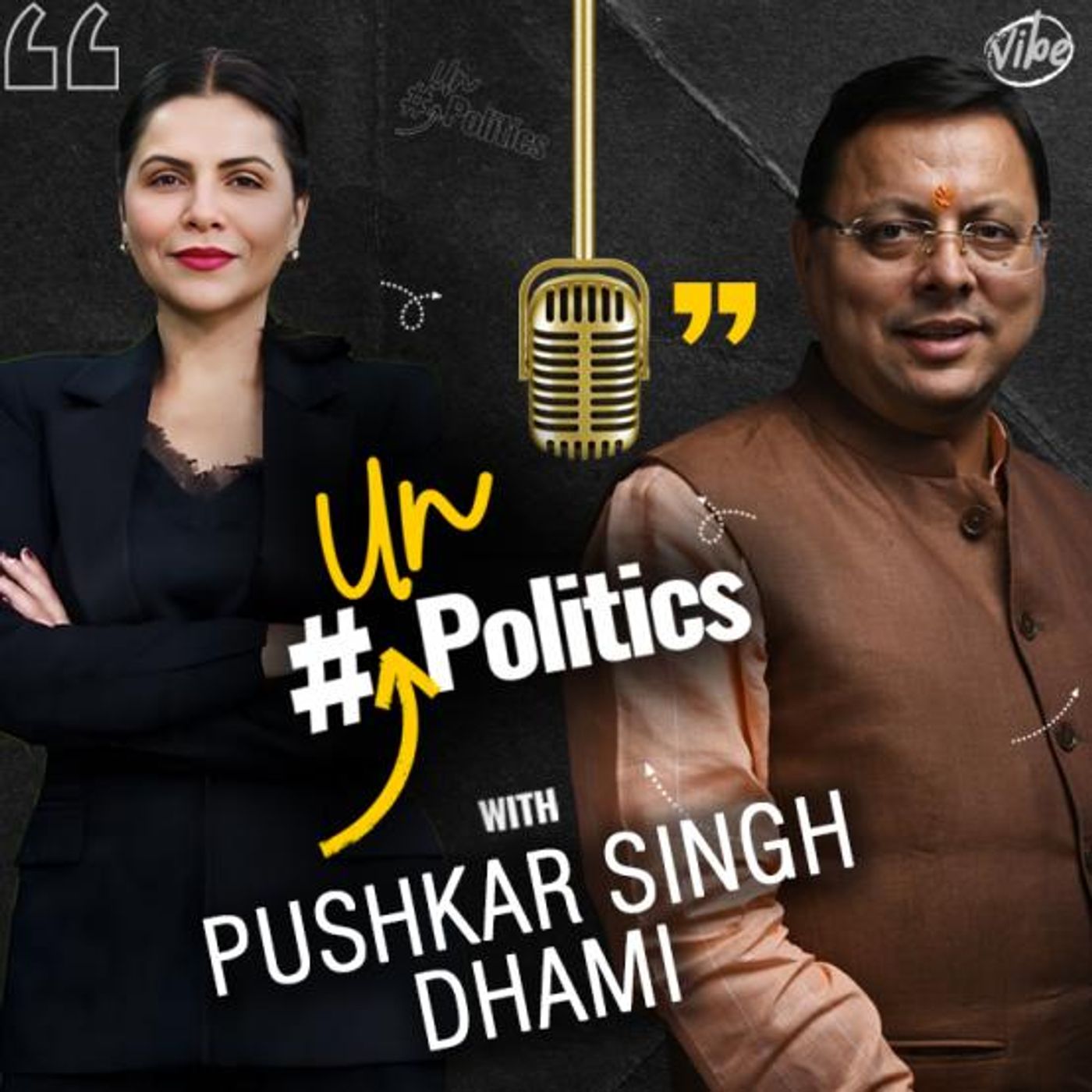 Pushkar Singh Dhami Exclusive Podcast with Preeti Choudhry | UnPolitics | Ep 13