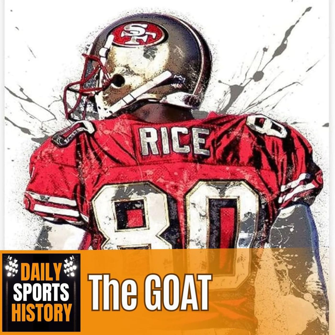 Jerry Rice Becoming the GOAT