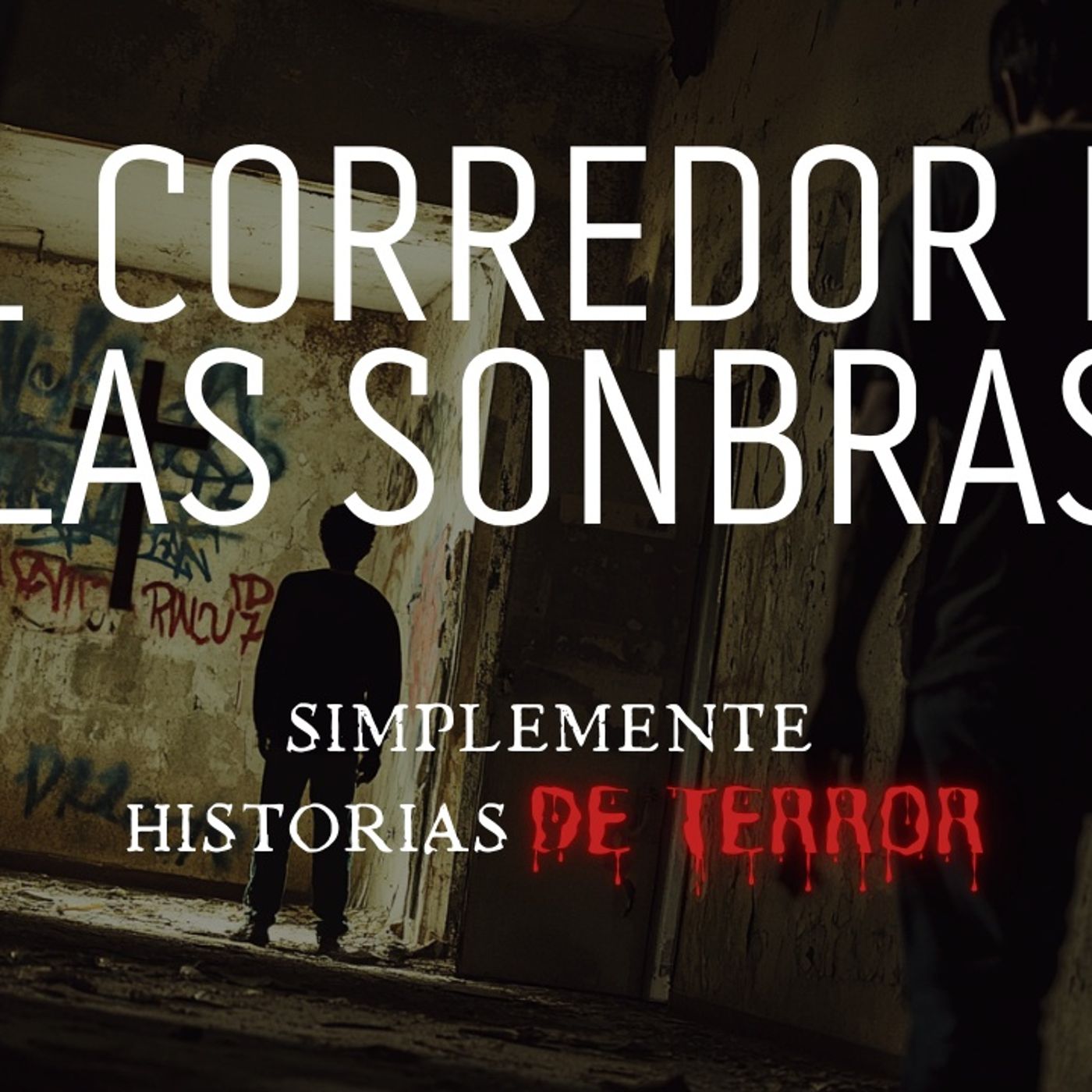 #4  Corredor de las sombras: relato de terror en el Hospital Santa Inés episode artwork