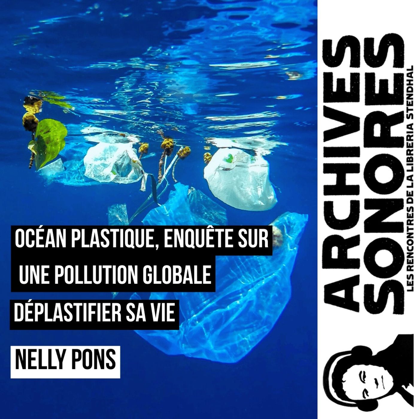 Nelly Pons - Océan plastique - Déplastifier sa vie - Nelly Pons episode artwork
