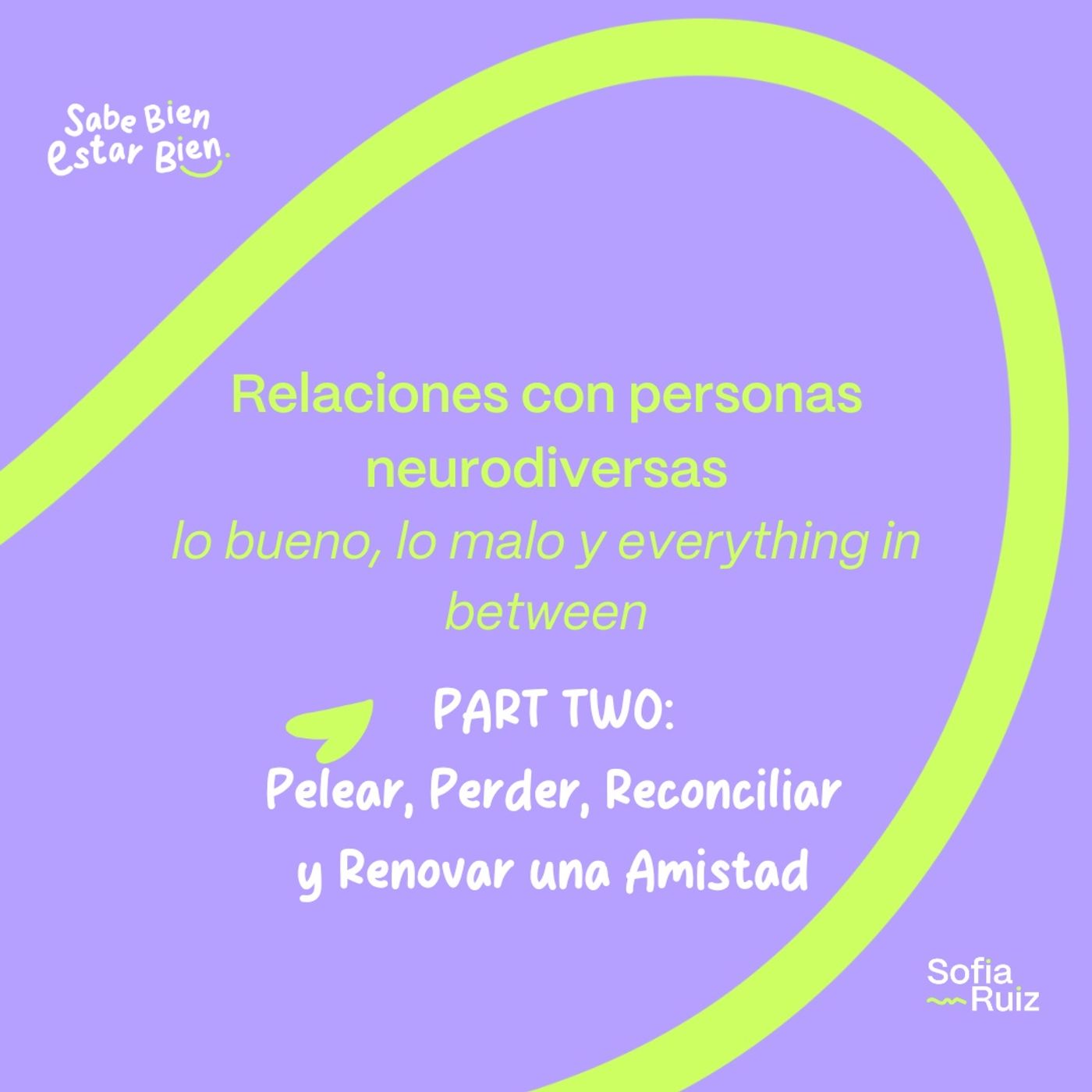 Sabe Bien Estar Bien