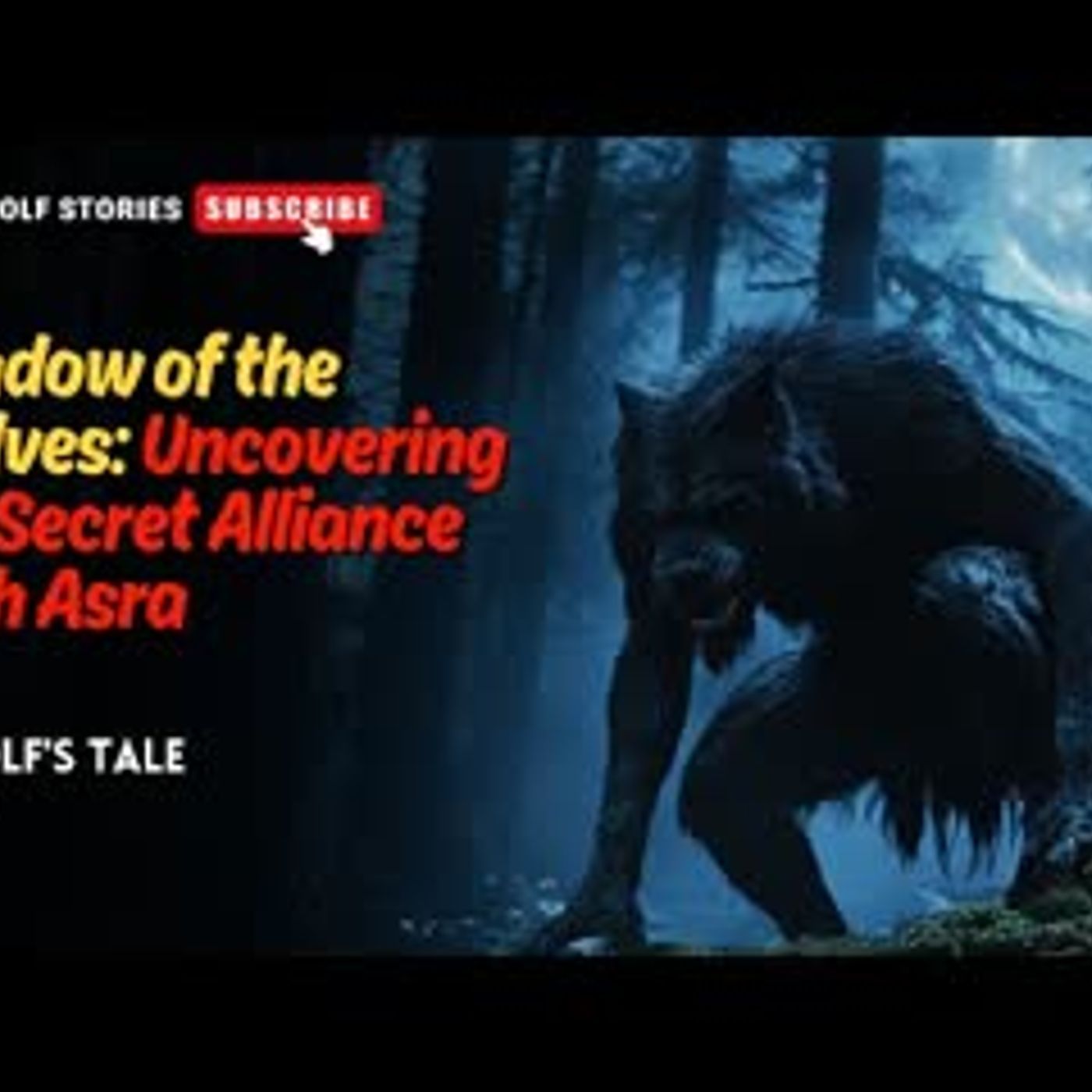 Shadow of the Wolves Uncovering My Secret Alliance with Asra   A Wolf's Tale EP6 #werewolf episode artwork