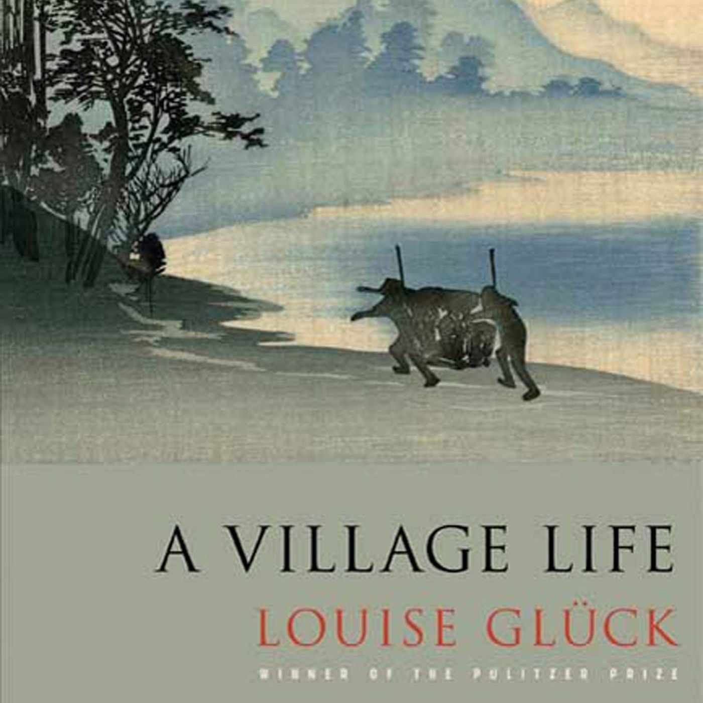 A Village Life: Poems