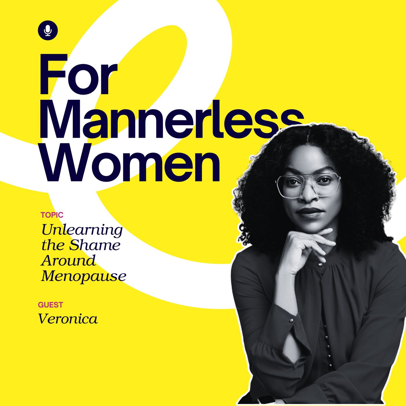 Unlearning the Shame Around Menopause | For Mannerless Women
