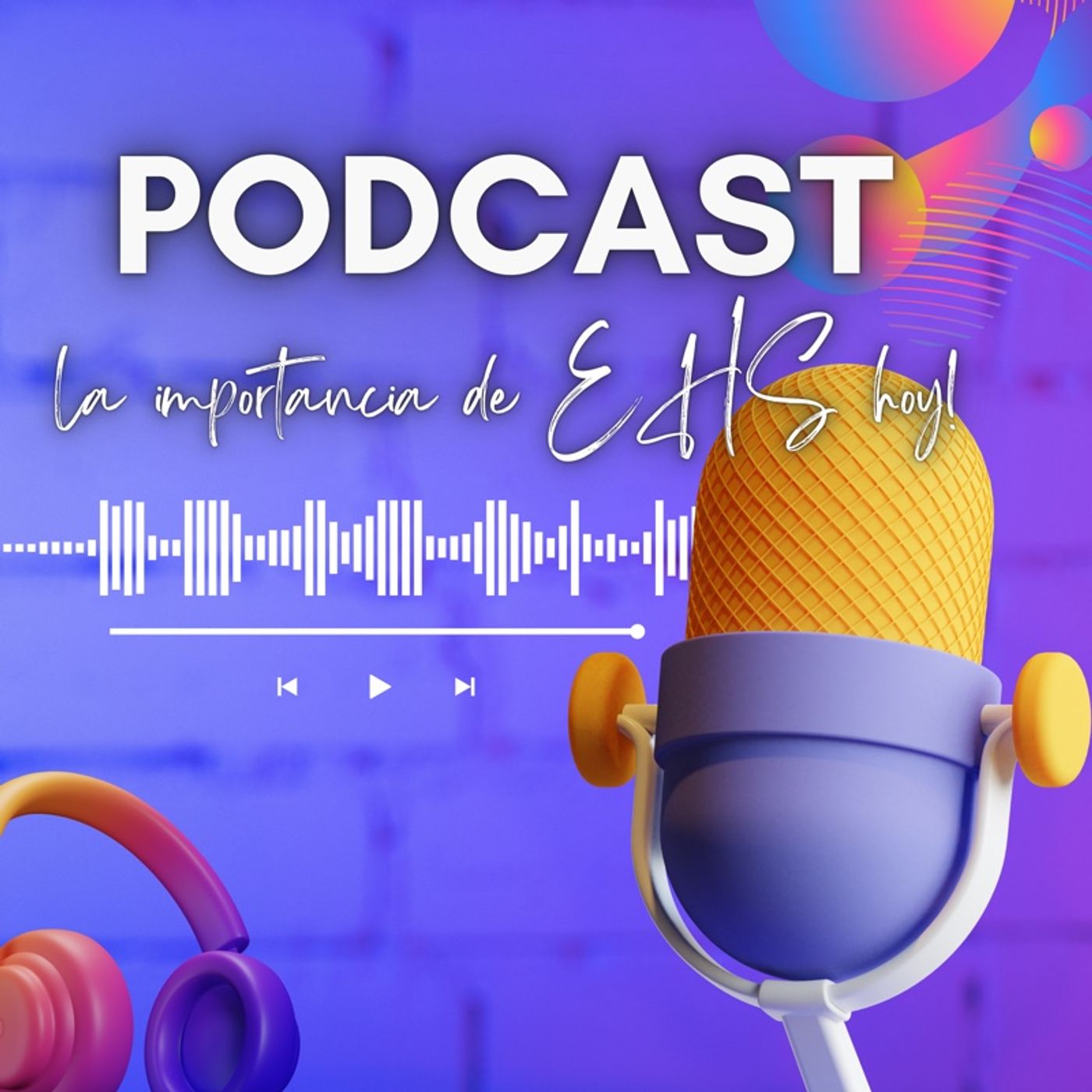 La Importancia de EHS
