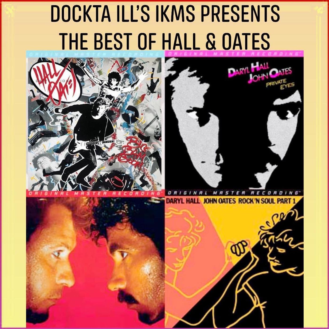Dj Dockta Ill's IKMS The Best Of Hall & Oates episode artwork