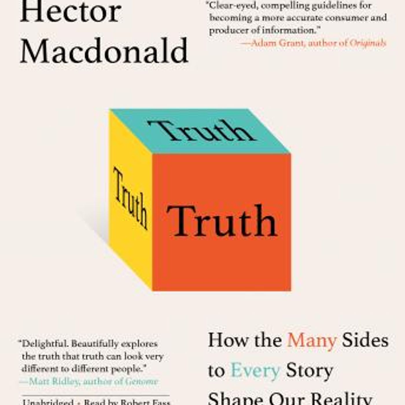 Truth: How the Many Sides to Every Story Shape Our Reality by Hector Macdonald episode artwork