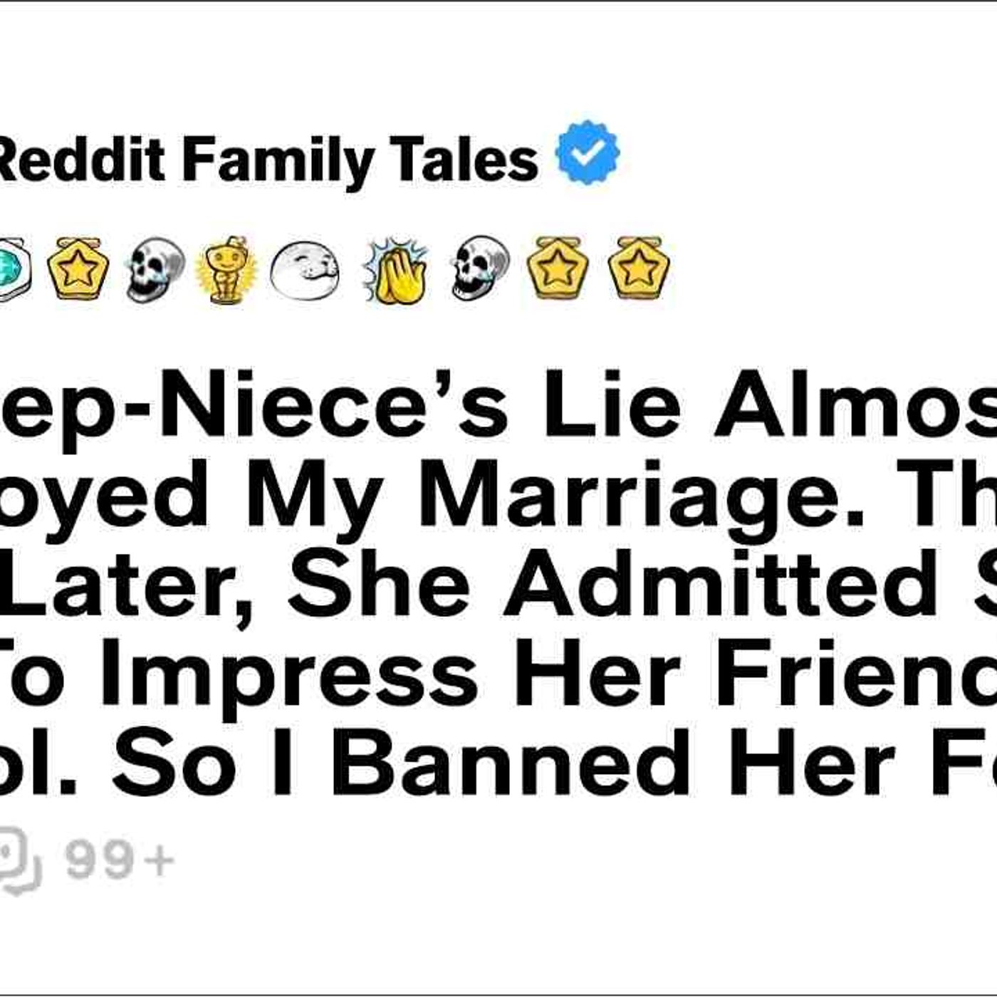 My Step-Niece_s Lie Almost Destroyed My Marriage. Three Days Later... - Reddit Family Tales episode artwork