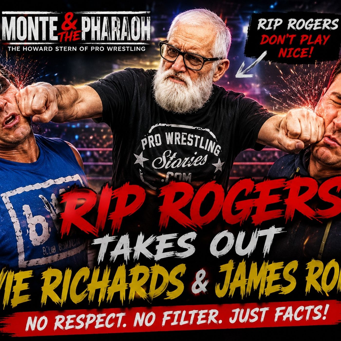 🔥 RIP ROGERS UNLOADS on James Romero & Stevie Richards! No Holding Back!  Monte & The Pharaoh 🔥 episode artwork