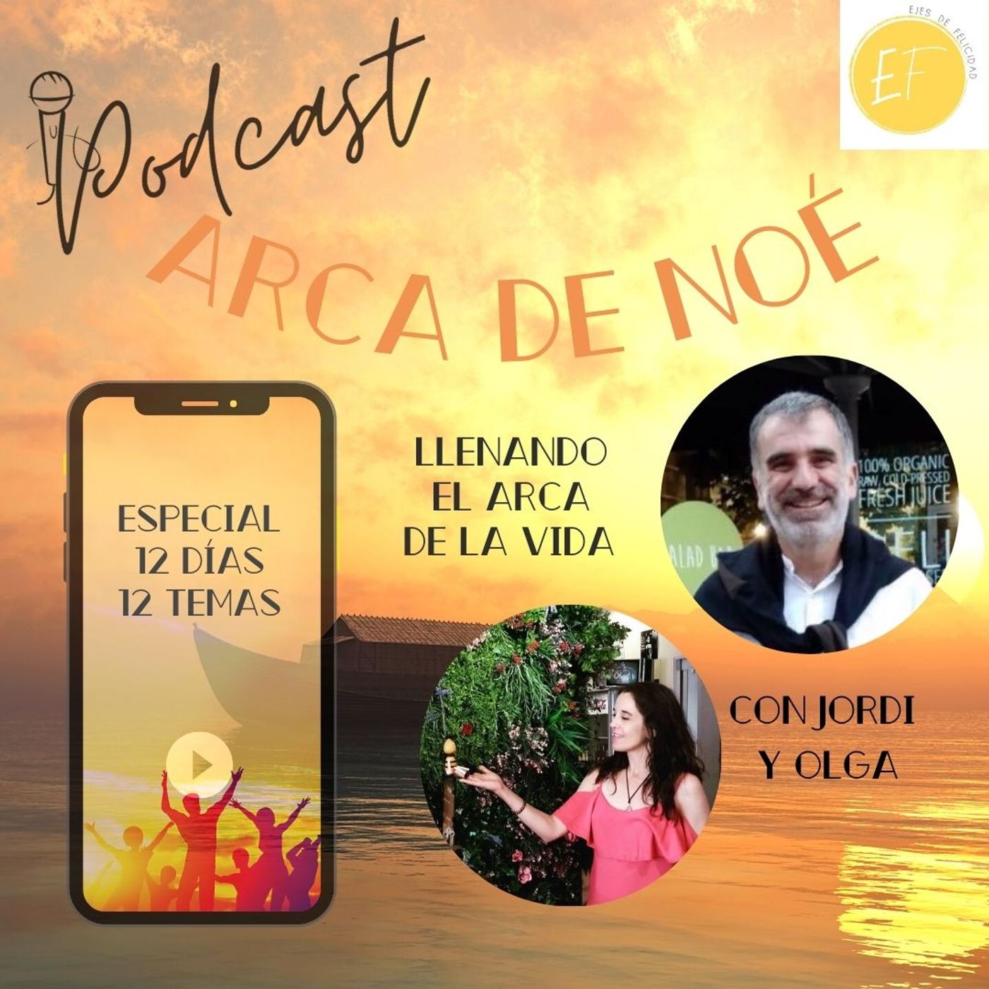Arca de Noé -con Jordi y Olga