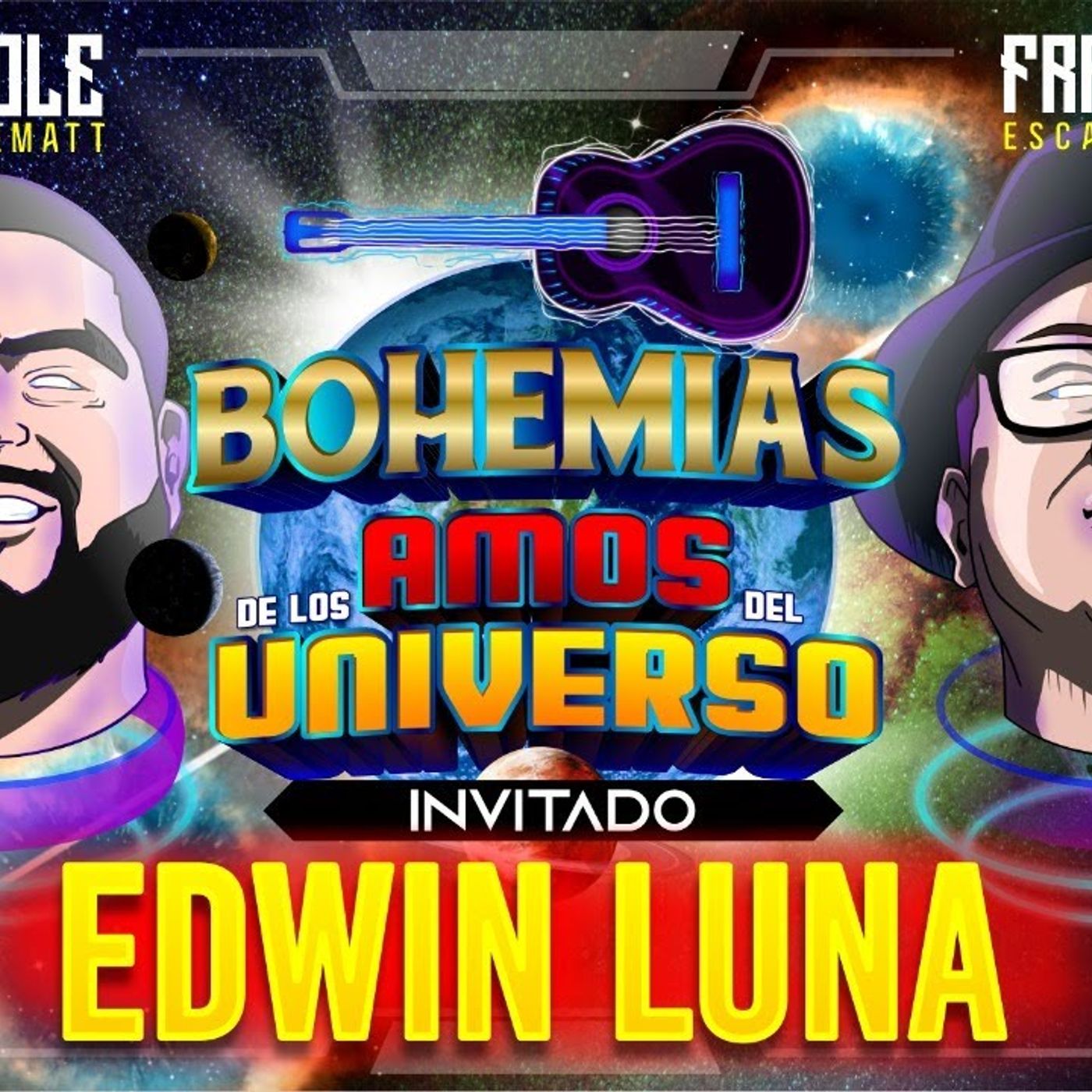 Bohemias de Amos del Universo con Edwin Luna episode artwork