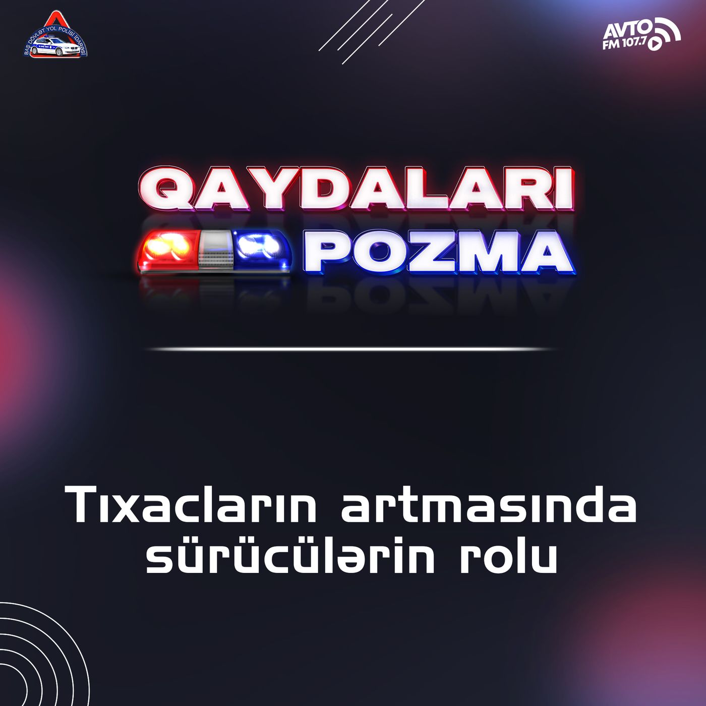 Tıxacların artmasında sürücülərin rolu episode artwork