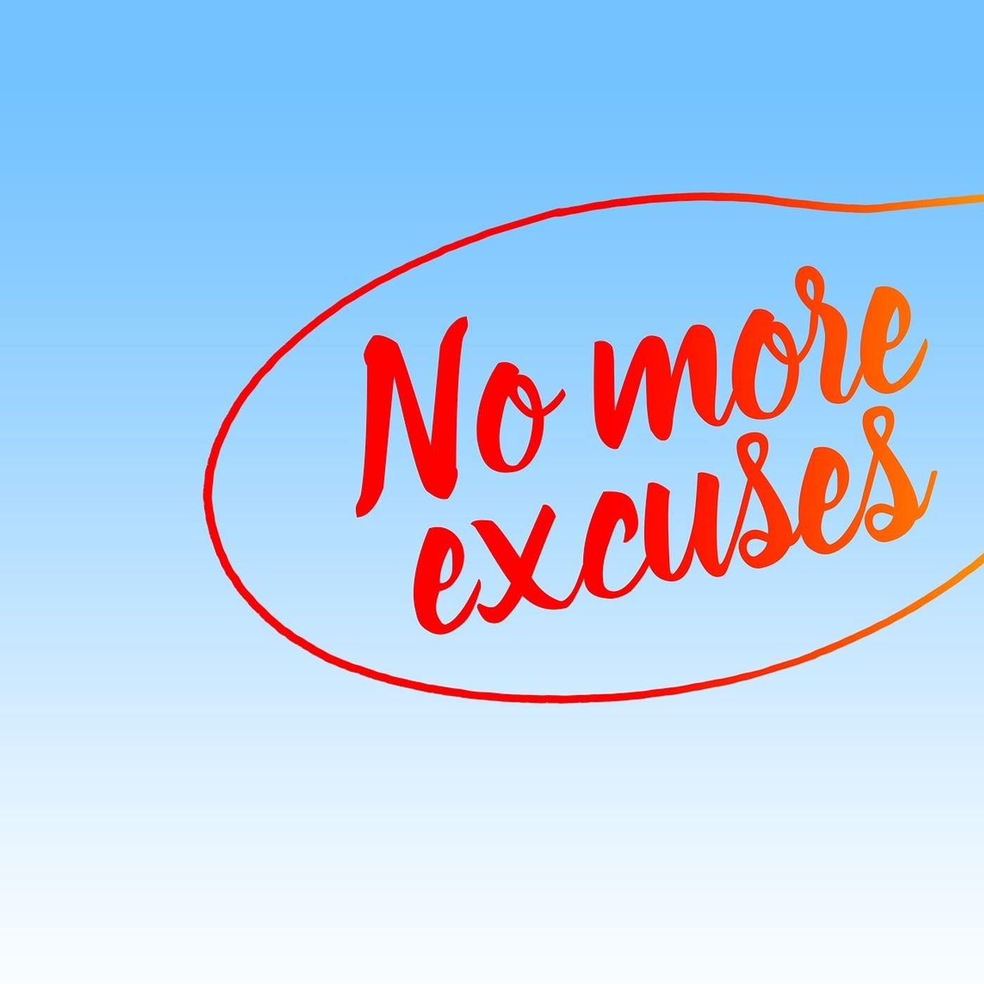 Episode 481 Stop Making Excuses for Him or Her