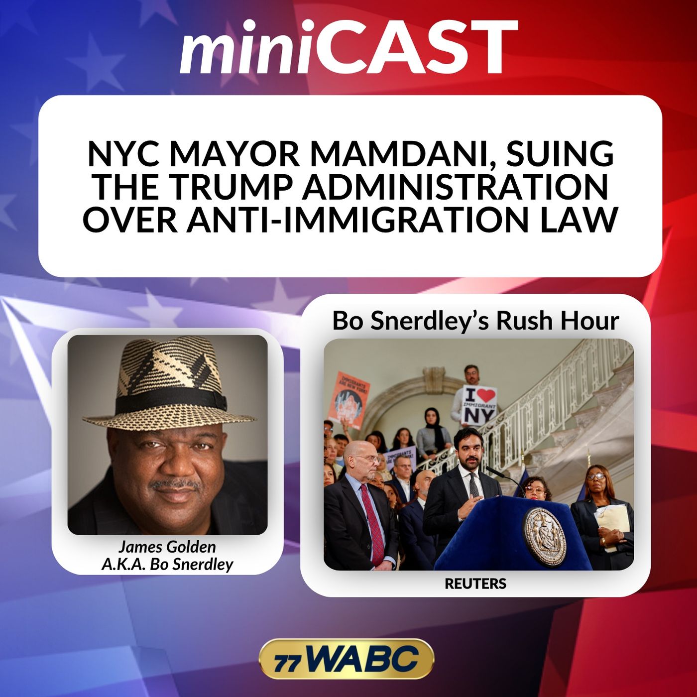 NYC Mayor Mamdani, Suing The Trump Administration Over Anti-immigration Law episode artwork