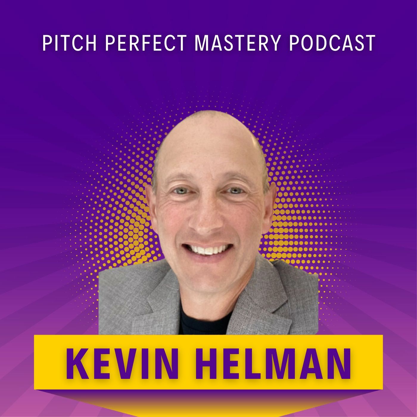 Pitch Perfect Mastery Podcast