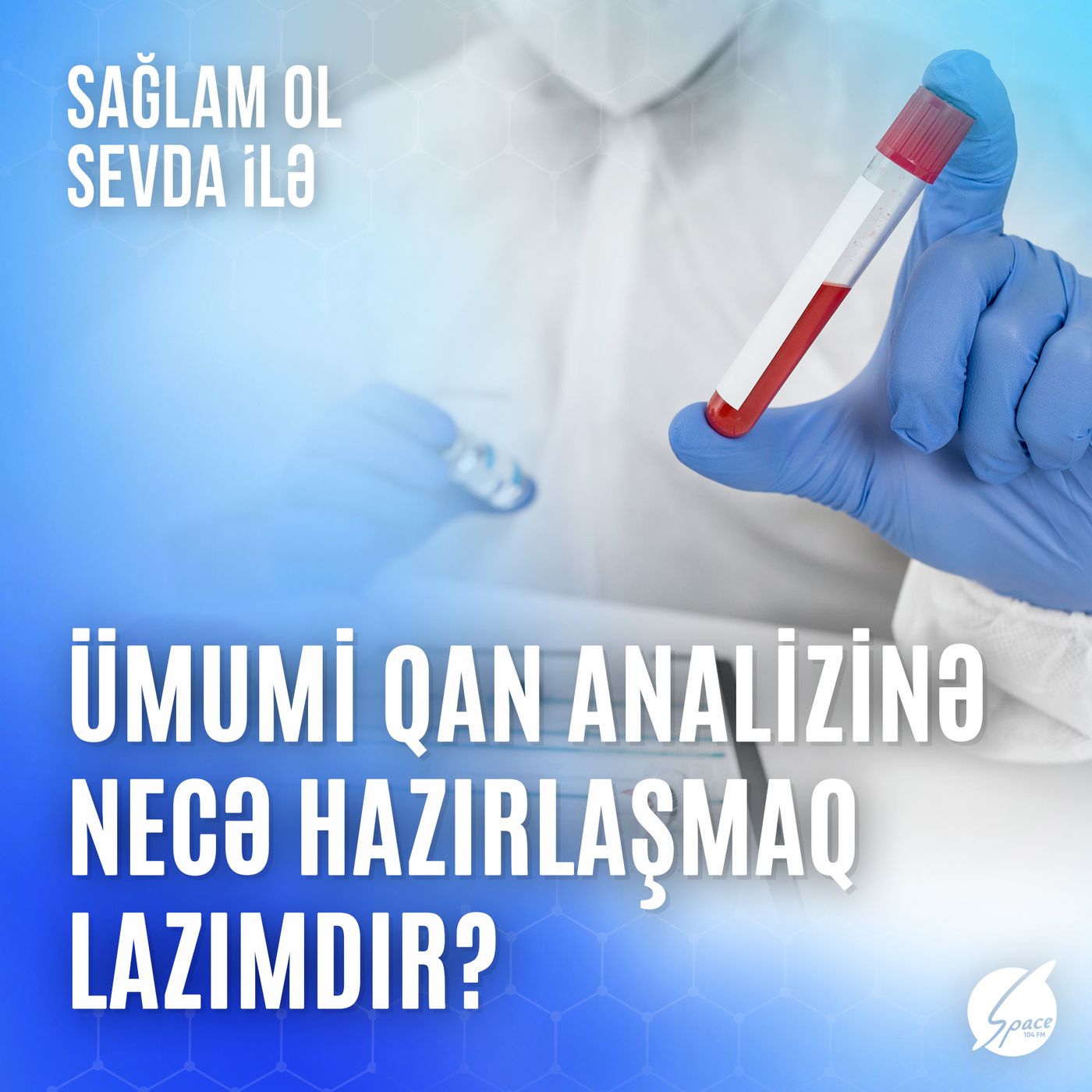 Sağlam ol Sevda ilə