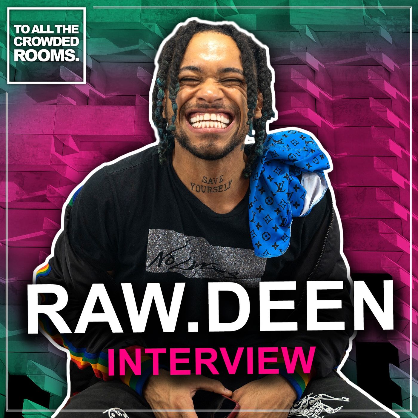 Episode 21: Raw.Deen episode artwork