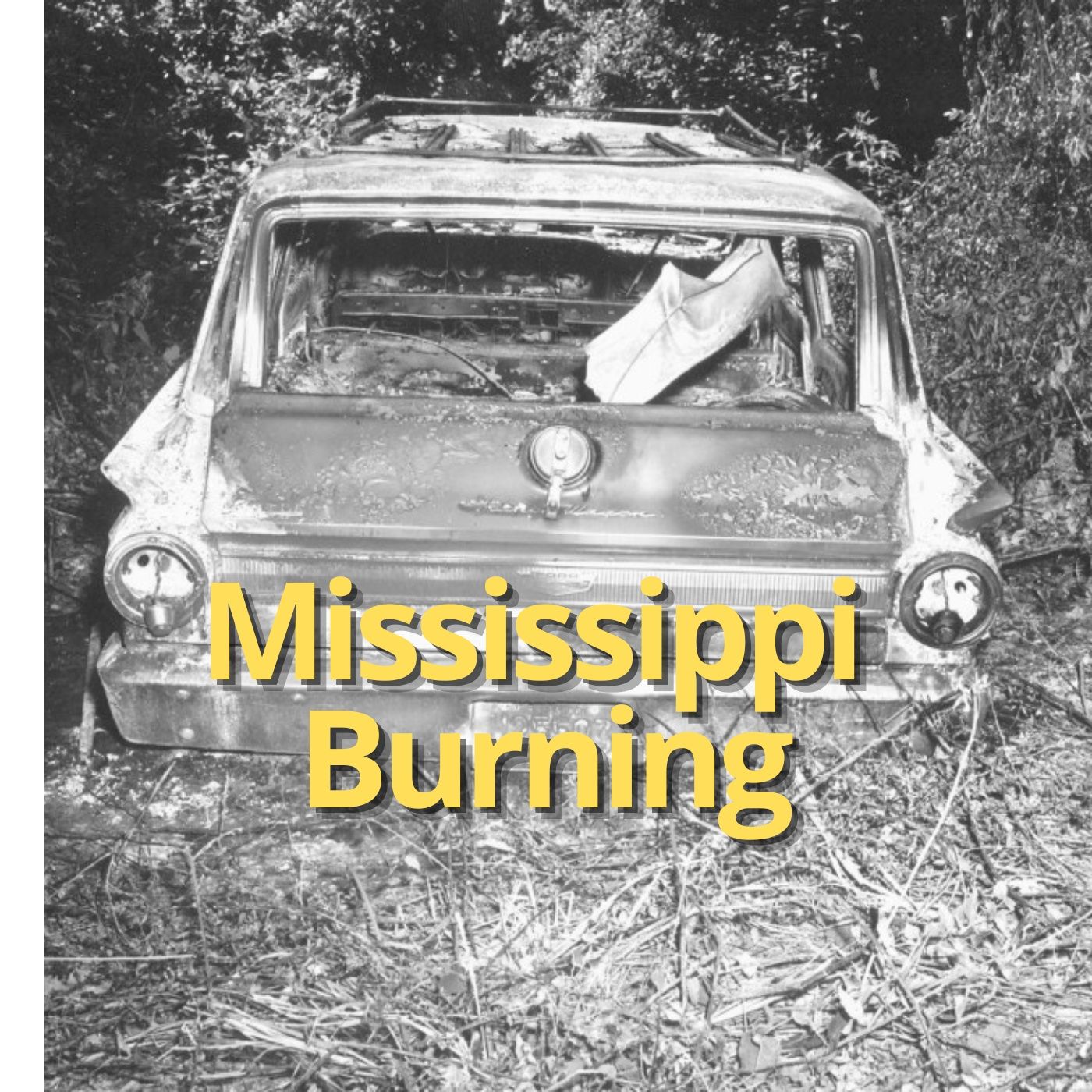 Mississippi Burning