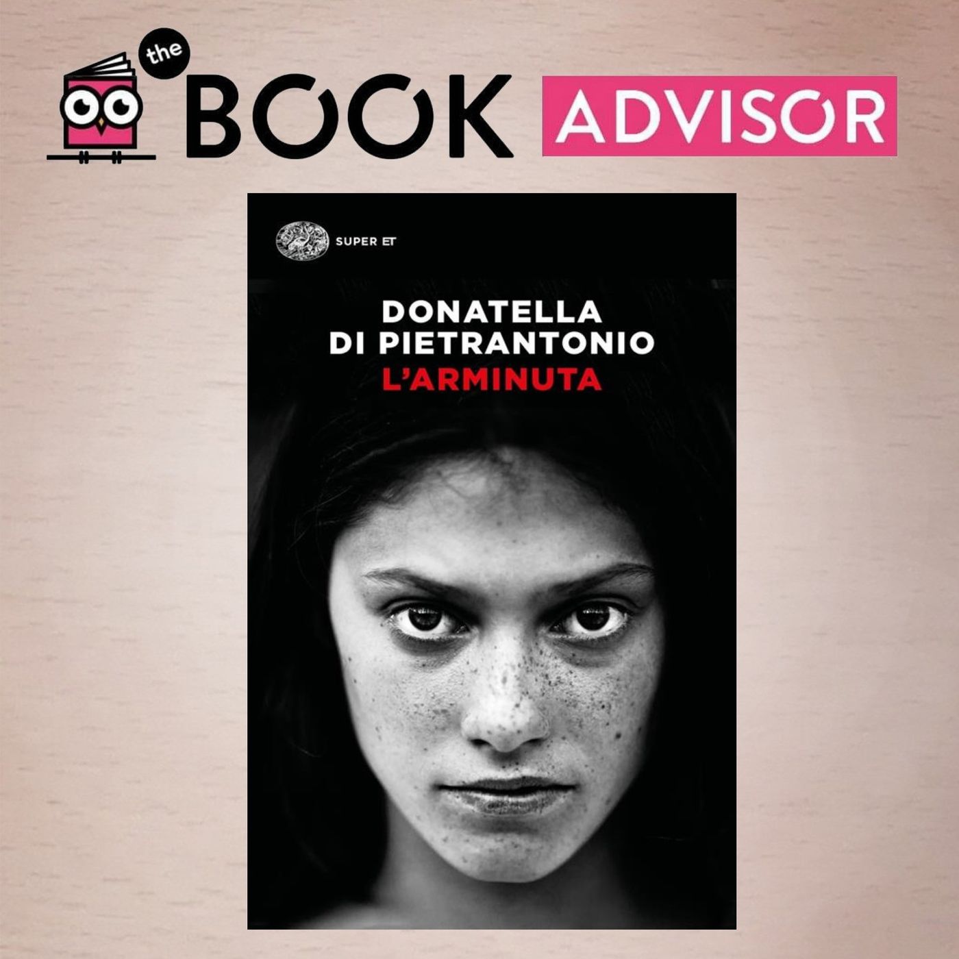 "L'arminuta" di Donatella Di Pietrantonio: il tragico racconto di un doppio abbandono