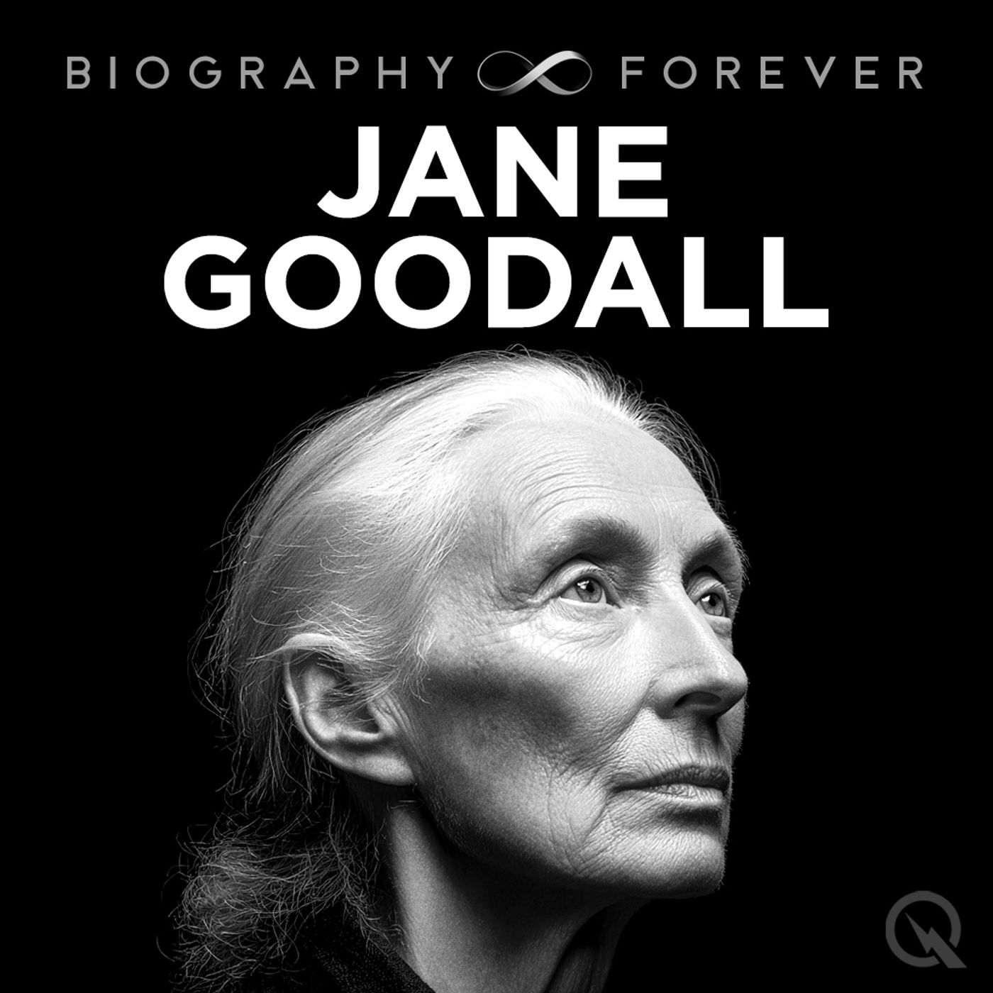 Jane Goodall -A Life Devoted to Understanding and Protecting Chimpanzees and Our Planet