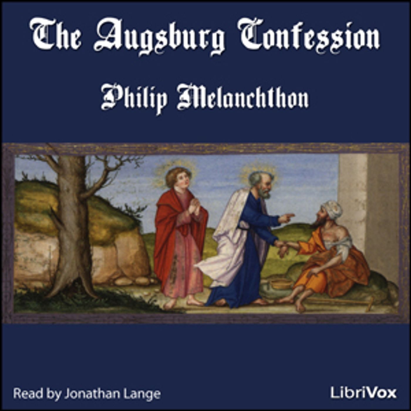 The Augsburg Confession by Philipp Melanchthon cover art