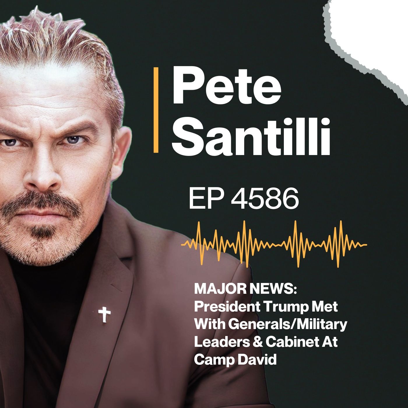 MAJOR NEWS: President Trump Met With Generals/Military Leaders & Cabinet At Camp David [EP4586-HR 2] episode artwork