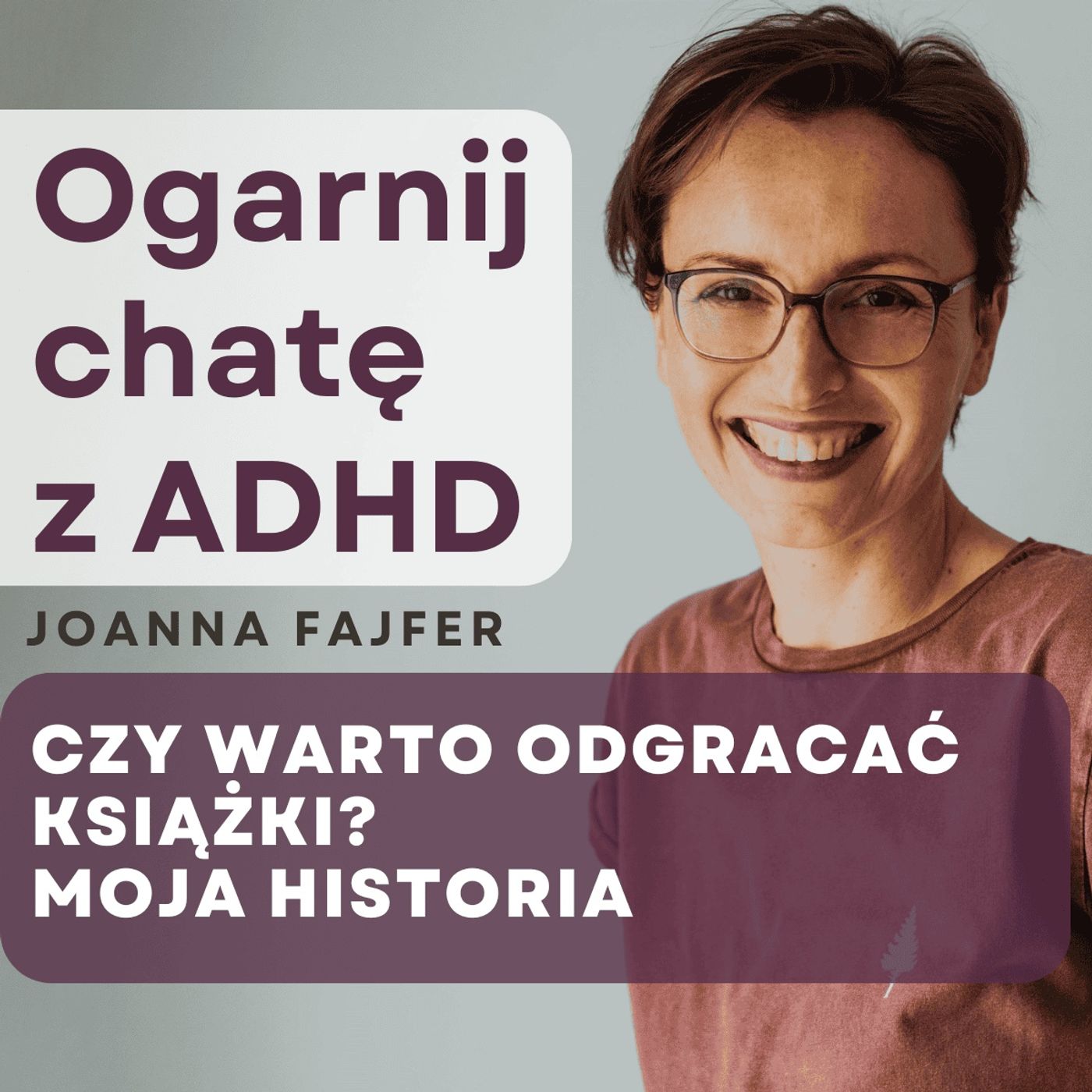 Ogarnij chatę z ADHD