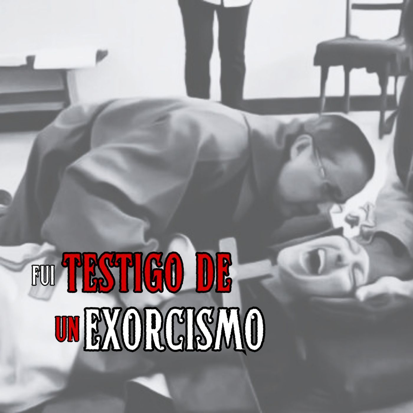 FUI TESTIGO DE UN EXORCISMO