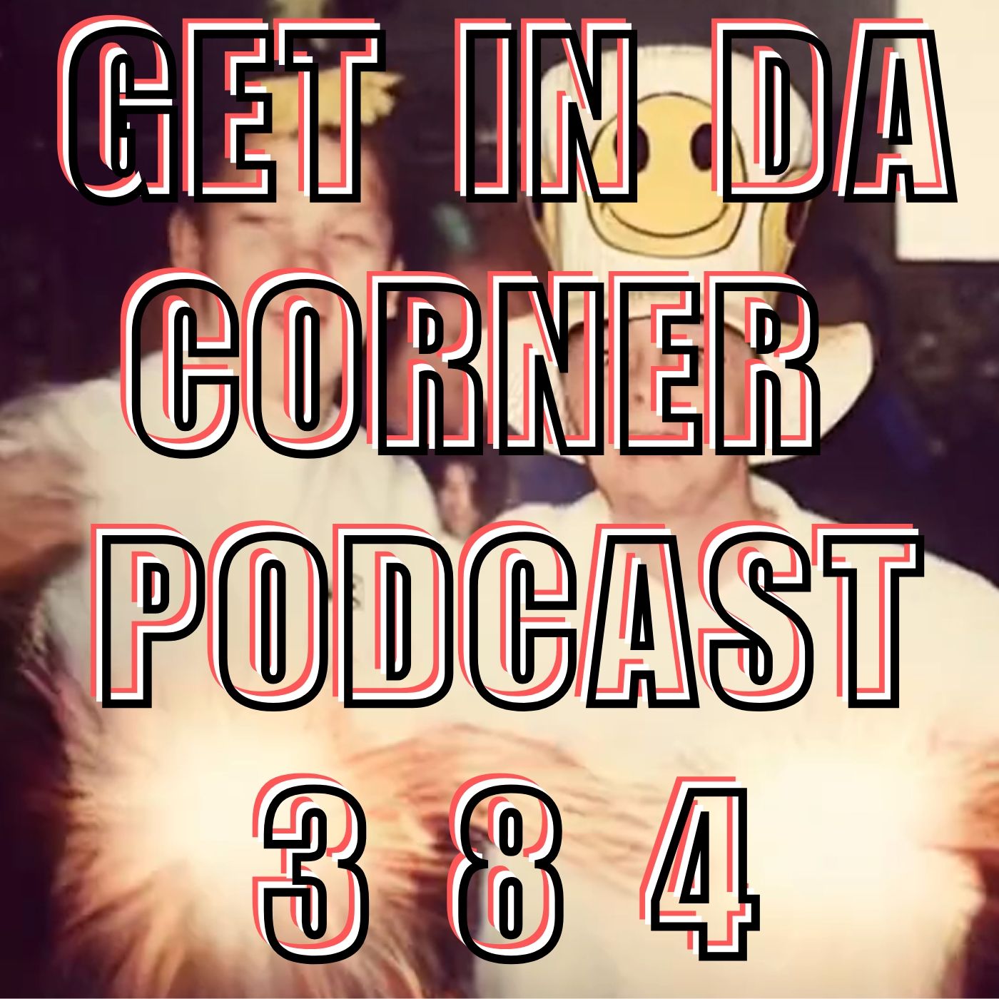 Oh My PIE AI - Get in Da Corner Podcast 394
