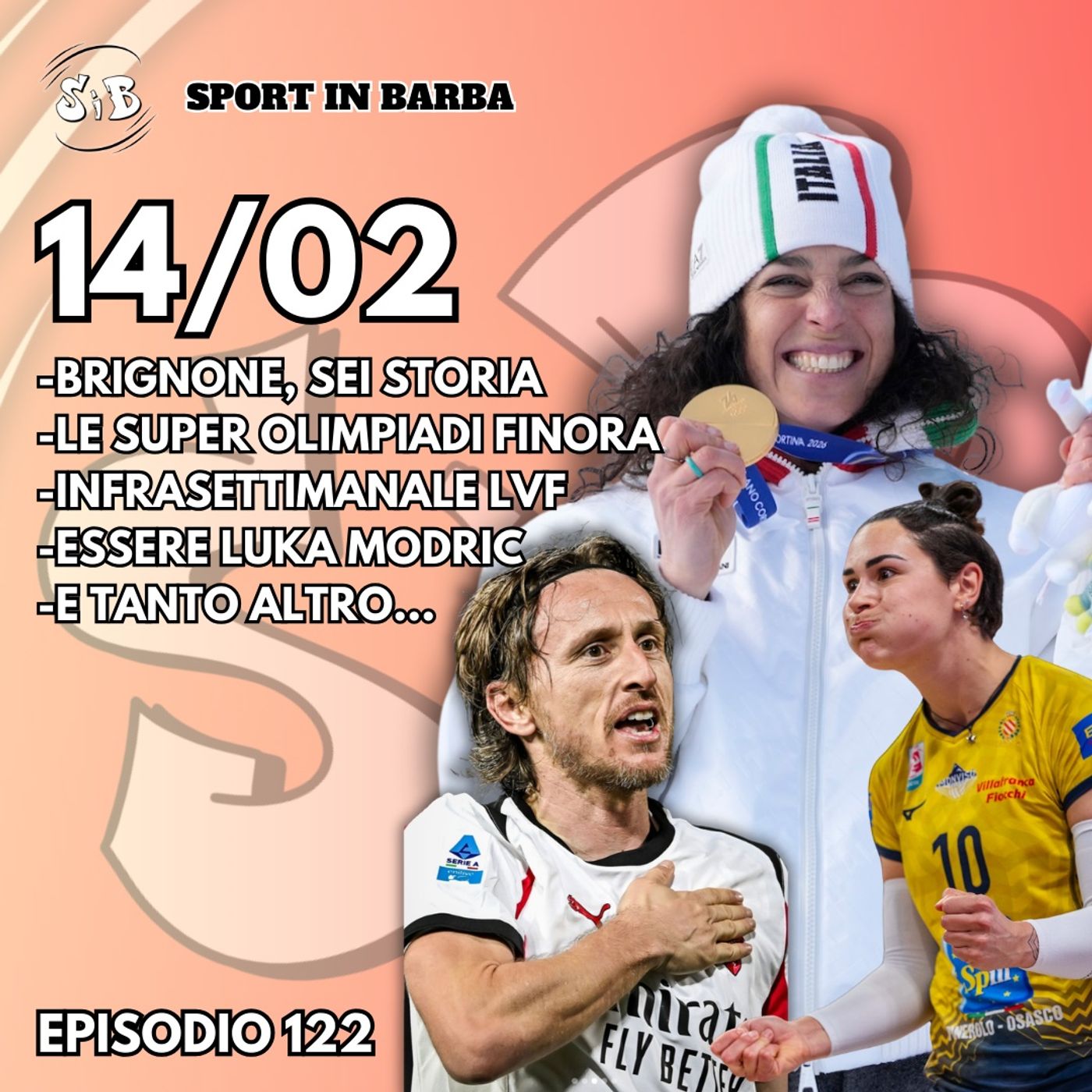 Episodio 122: BRIGNONE, sei storia! Infrasettimanale LVF; essere Luka MODRIC; e tanto altro...